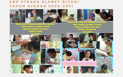 Penilaian Tengah Semester (PTS) Ganjil di SMP Strada Slamet Riyadi Tahun Pelajaran 2020-2021