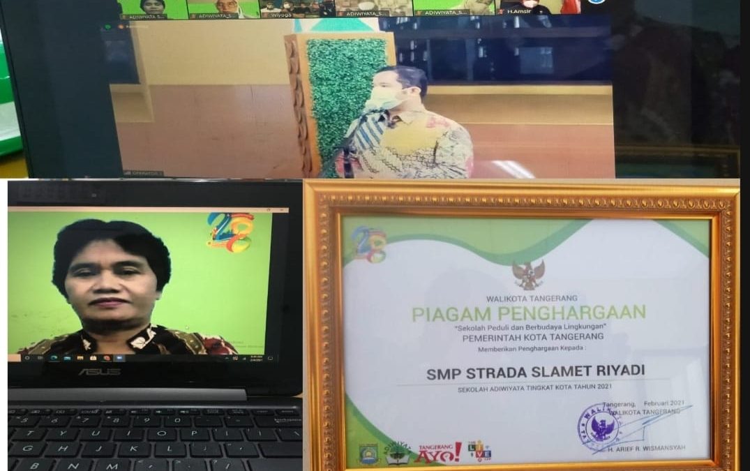 SMP Strada Slamet Riyadi Telah Ditetapkan Sebagai Sekolah Adiwiyata Tingkat Kota Tangerang